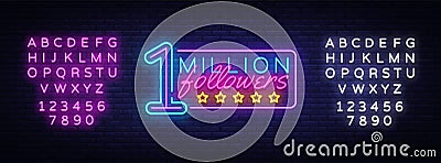 Million Followers neon text vector design template. One Million Subscribers light banner design element colorful modern Vector Illustration