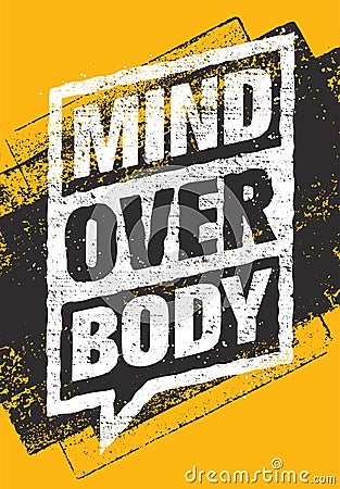 Mind Over Body. Sport And Fitness Creative Motivation Vector Design. Typography Banner On Rust Background Vector Illustration