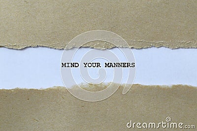 mind your manners on white paper Stock Photo