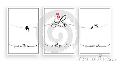 Love is in the air, love is all you need, never ends,vector. Wording design, lettering. Scandinavian minimalist poster design Vector Illustration