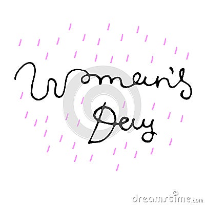 Minimalistic woman s Day text design with pink dash on white background. Vector illustration. Woman s Day greeting calligraphy Cartoon Illustration