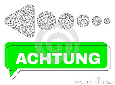 Misplaced Achtung Green Phrase Cloud and Mesh 2D Arrow Left Vector Illustration