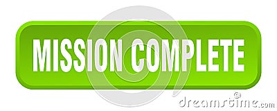 mission complete button. mission complete square 3d push button. Vector Illustration