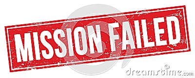 MISSION FAILED text on red grungy rectangle stamp Stock Photo