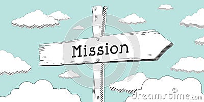 Mission - outline signpost with one arrow Cartoon Illustration