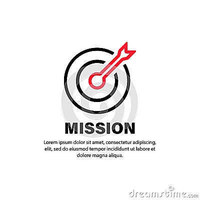 Mission sign. Goal icon. Target. business concept. Vector on isolated white background. EPS 10 Vector Illustration