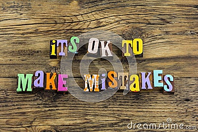Mistake learn wrong fault remember forget lesson ok sorry wisdom Stock Photo