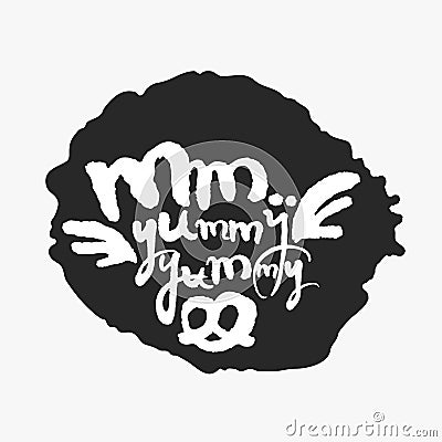 Mm Yummy Yummy in an Ink Blot Vector Illustration