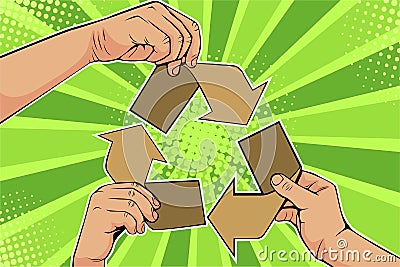 Pop art Paper recycle sign in hands. Save world ecology concept. Vector Illustration