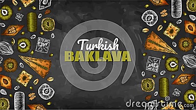 Chalk drawing poster with colorful Turkish baklava isolated on blackboard. Oriental sweets template Vector Illustration