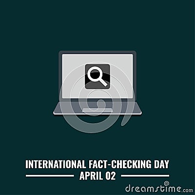 Laptop and Search Icon Vector, International Fact Checking Day Design Concept, perfect for social media post templates, posters, g Vector Illustration