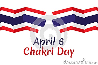 April 6, Chakri Day vector illustration. Vector Illustration