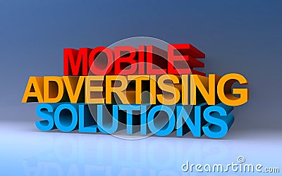 mobile advertising solutions on blue Stock Photo