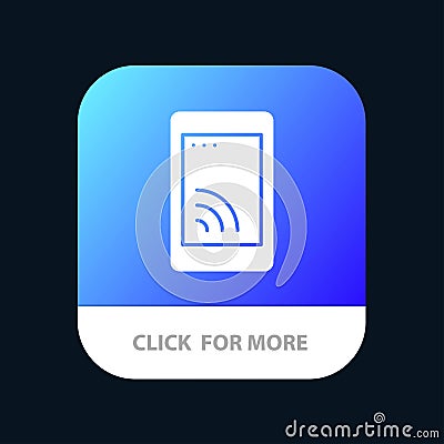 Mobile, Cell, Wifi, Service Mobile App Button. Android and IOS Glyph Version Vector Illustration