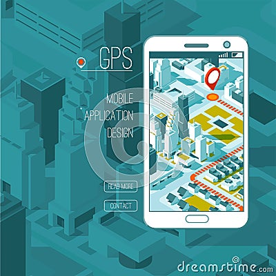 Mobile gps and tracking concept. Location track app on touchscreen smartphone, isometric city map Vector Illustration
