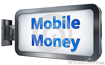 Mobile Money on billboard background Stock Photo