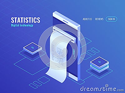 Mobile phone with payroll isometric icon, data on screen of smartphone, concept of data processing application 3d vector Vector Illustration