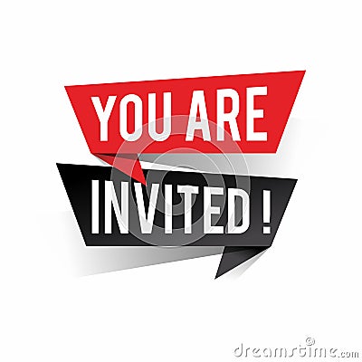 Modern design you are invited text on speech bubbles Vector Illustration