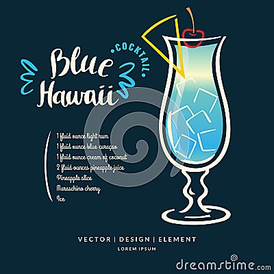 Modern hand drawn lettering label for alcohol cocktail Blue Hawaii. Vector Illustration