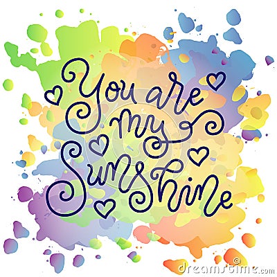 Modern mono line calligraphy lettering of You are my sunshine with hearts in dark blue on watercolor background Stock Photo