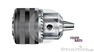 Modern steel realistic silverish or chrome drill chuck. Professional holder for drills bit, working tool isolated on white Vector Illustration