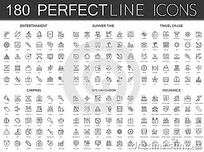 180 modern thin line icons set of entertainment, summer time, travel cruise, camping, gps navigation, insurance. Vector Illustration