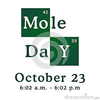 Mole Day vector illustration. Holiday celebrated among chemists and chemistry enthusiasts on October 23. National Vector Illustration
