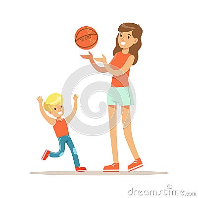 Mom And Son Playing Basketball, Loving Mother Enjoying Good Quality Mommy Time With Happy Kid Vector Illustration