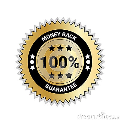 Money Back With 100 Percent Guarantee Seal Golden Medal Isolated Vector Illustration