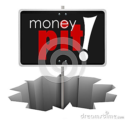 Money Pit Sign in Hole Wasteful Spending Bad Investment Stock Photo