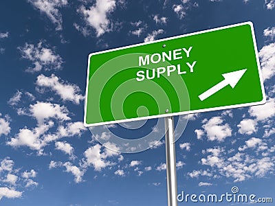 Money supply traffic sign Stock Photo