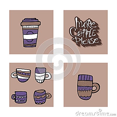 More coffe please lettering. Vector illustration Cartoon Illustration