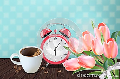 Morning cup of coffee and allarm Vector realistic. Tulip flowers bouquet and retro background. Spring summer season card Vector Illustration