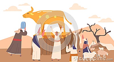 Moses Holds up Tablets with Ten Commandments. Israelites Worshiping Idol of Golden Taurus. Cartoon Vector Illustration Vector Illustration
