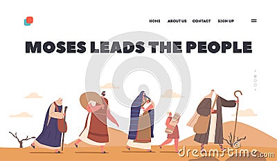 Moses Leads the People Landing Page Template. Biblical Prophet Guides Israelites Through Desert Vector Illustration Vector Illustration