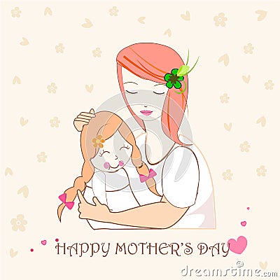 Mother hugging her child, mothers day greeting card illustration Vector Illustration