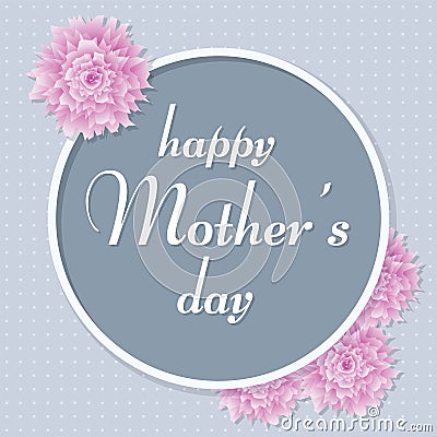 Mother`s Day greeting card. Vector illustration. Vector Illustration