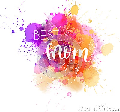 Mother`s day holiday Vector Illustration