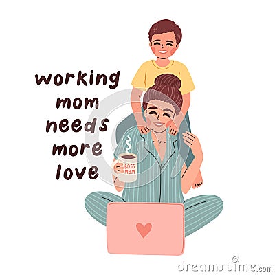Mother work from home. Working mom, happy busy freelancer holding baby son. Flat vector illustration Vector Illustration