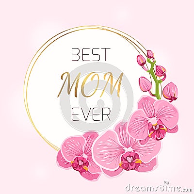 Mothers day card pink orchid flowers wreath spring Vector Illustration