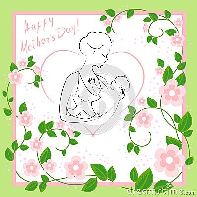 Mothers Day. A girl with a baby in her arms. Young and beautiful woman. Happy motherhood. Frame in the form of heart and flowers. Cartoon Illustration