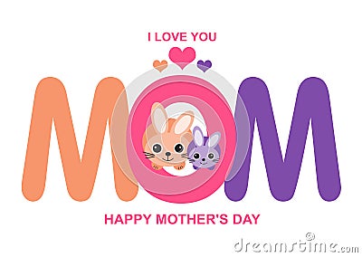 `i love you mom`, mothers day graphics Stock Photo