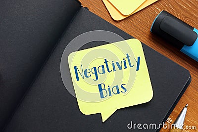 Motivation concept about Negativity Bias with inscription on the page Stock Photo