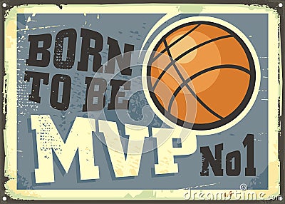 Motivation sports quote on old metal texture Vector Illustration