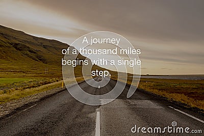 Inspirational quotes - A journey of a thousand miles begins with a single step Stock Photo