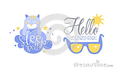 Motivational Quotes Set, Sleep Well, Hello Sunshine Banner, Card, Bag, T-shirt, Home Decor Prints Hand Drawn Vector Vector Illustration