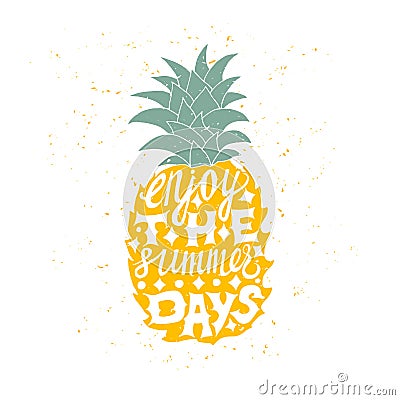 Motivational travel poster with pineapple Vector Illustration