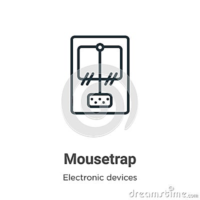 Mousetrap outline vector icon. Thin line black mousetrap icon, flat vector simple element illustration from editable electronic Vector Illustration