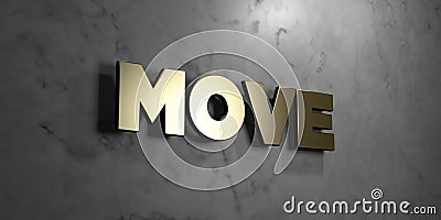 Move - Gold sign mounted on glossy marble wall - 3D rendered royalty free stock illustration Cartoon Illustration