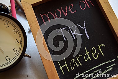 Move on try harder Stock Photo